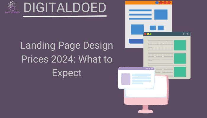 Landing Page Design Prices 2024: What to Expect